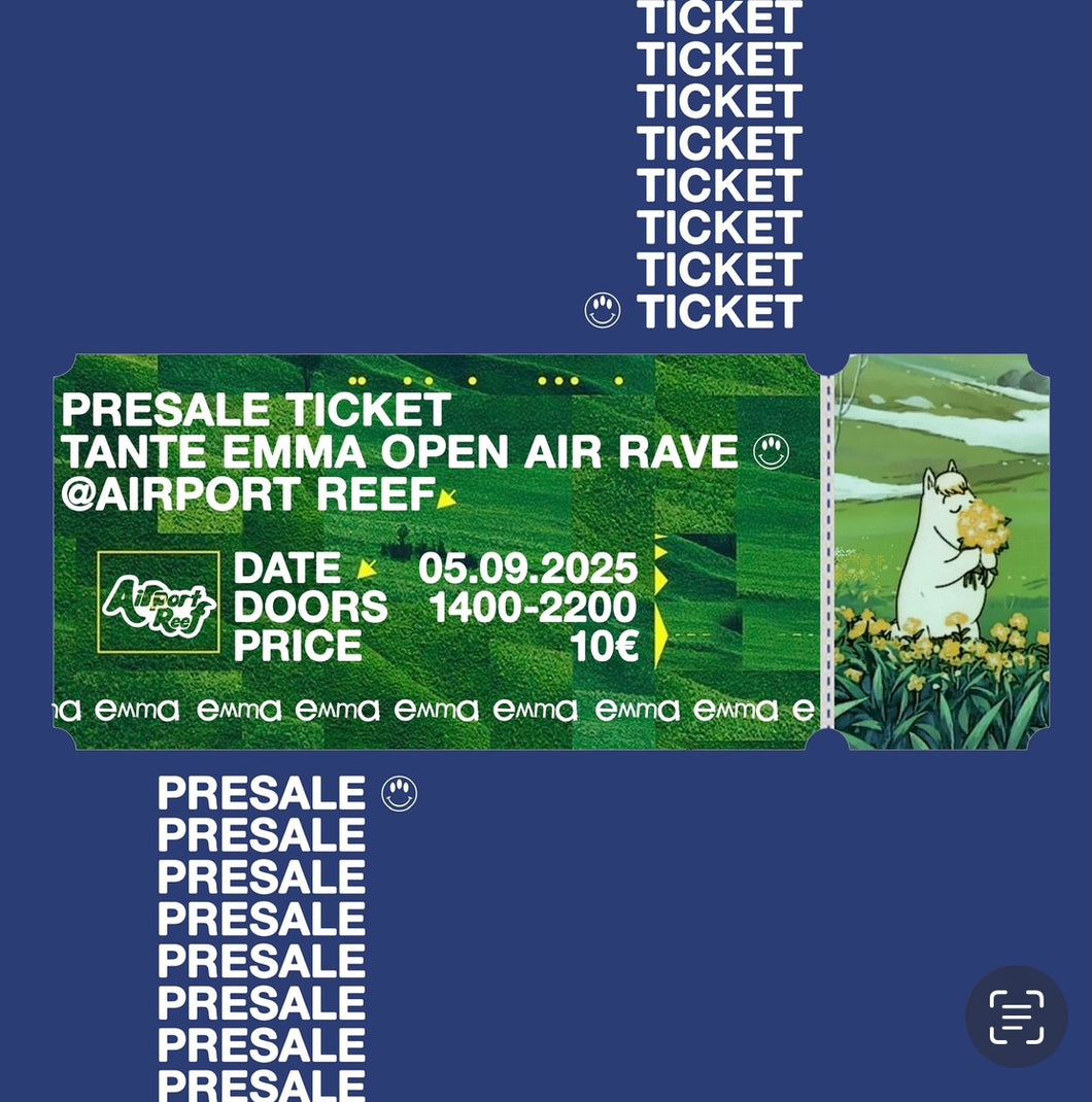 Presale Ticket für Tante eMma Open Air Rave @ Airport Reef am 05.09.2025